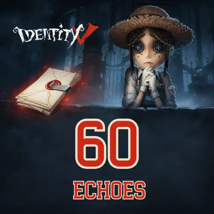 Identity V 60 Echoes