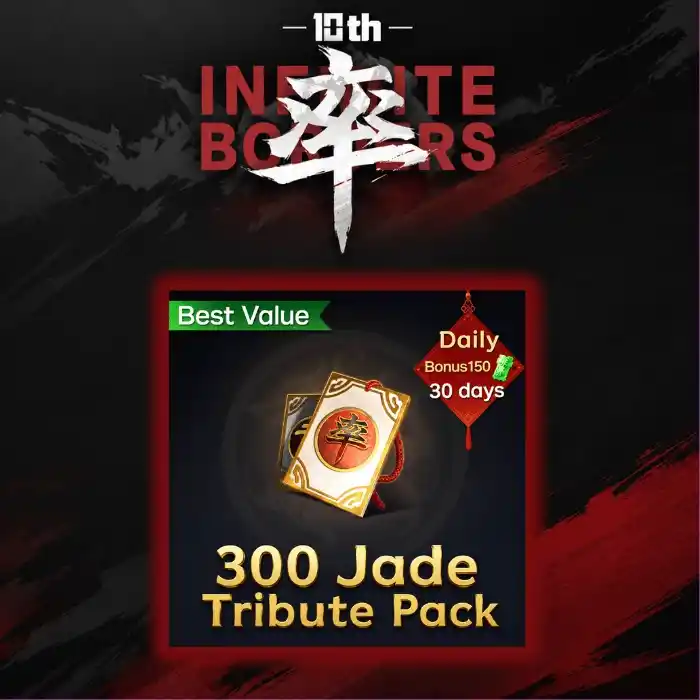 Infinite Borders 300 Jades Tribute Pack