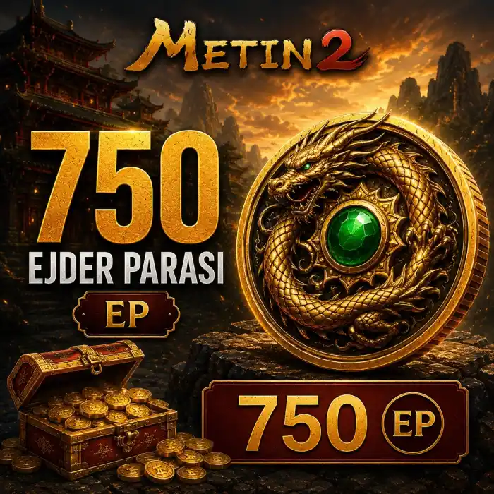 Metin2 750 Ejder Parası