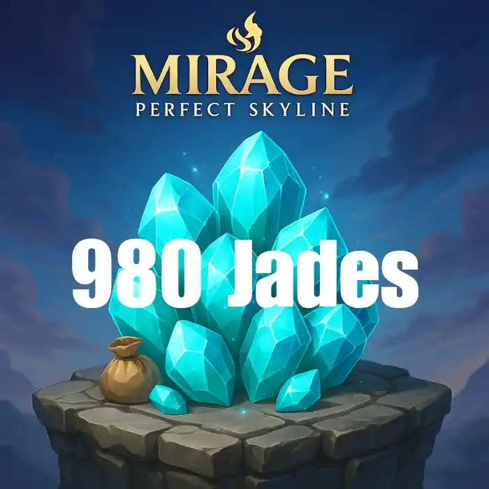 Mirage: Perfect Skyline 980 Jades