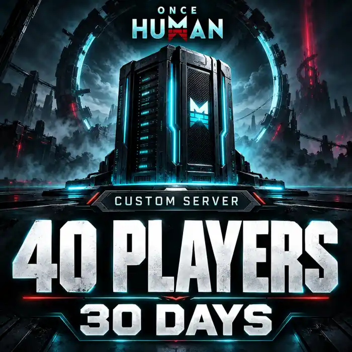 Once Human 40 Person Custom Server 30 Days Rental