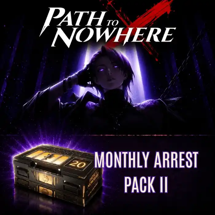 Path To Nowhere 1 Monthly Arrest Pack II