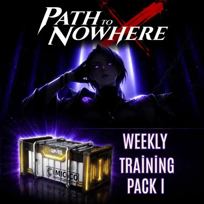 Path To Nowhere 1 Weekly Training Pack I