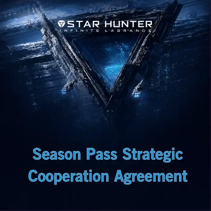 Star Hunter-Infinite Lagrange 1 Season Pass - Strategic Cooperation Agreement