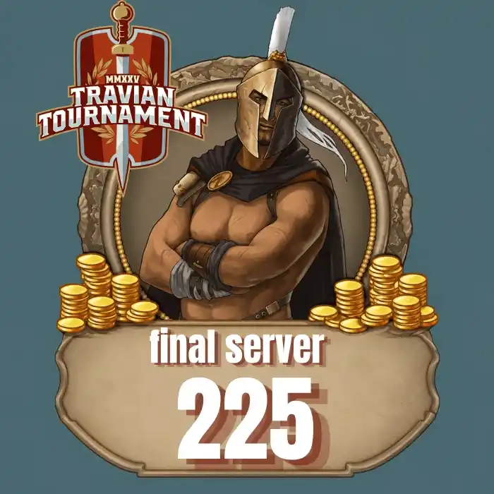 Travian Tournament 225 Altın (Final Server)