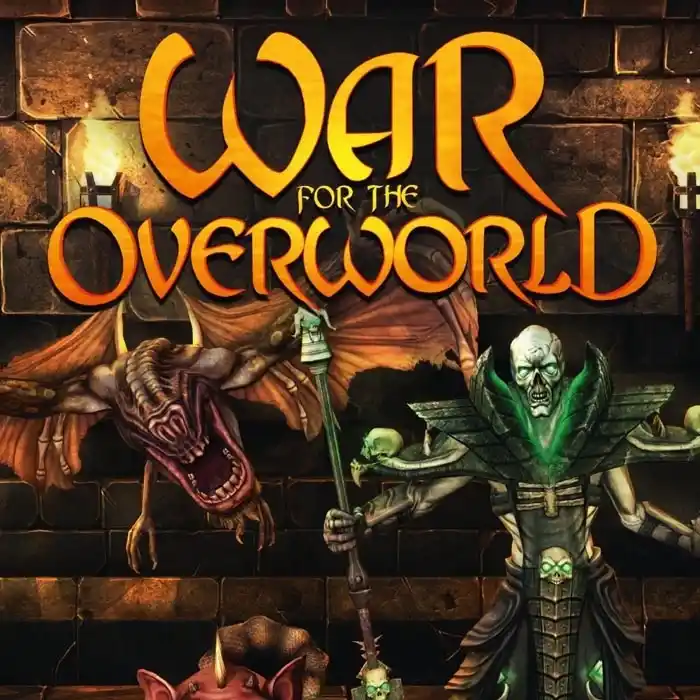 War For The Overworld