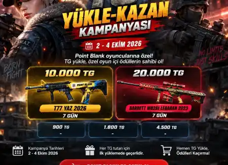 Point Blank 2-4 Ekim TG Yükle-Kazan Kampanyası Başladı!