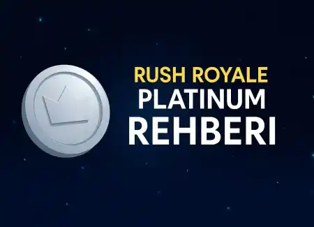 Platinum ile Güçlen! Rush Royale’de Rakiplerinin Önüne Geç