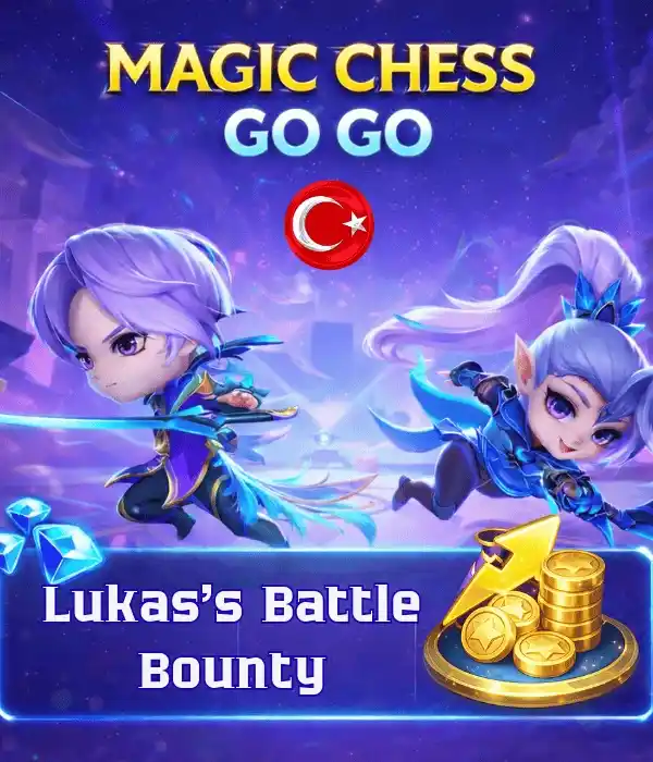 Magic Chess: Go Go Lukas’s Battle Bounty TR