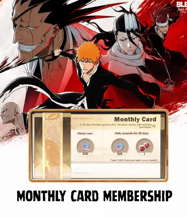 BLEACH: Soul Resonance Monthly Card Membership