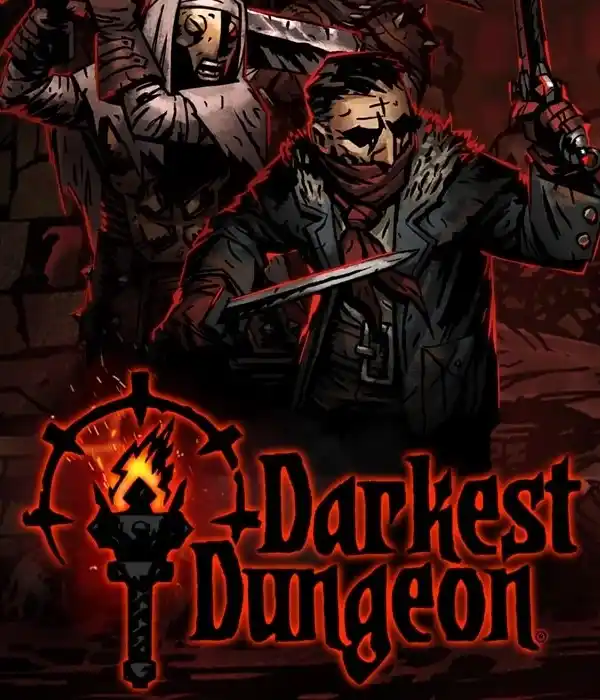 Darkest Dungeon