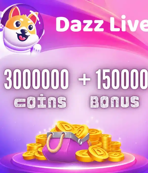 Dazz Live Coins 3000000 Coins + 150000 Bonus