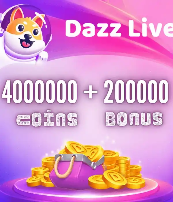 Dazz Live Coins 4000000 Coins + 200000 Bonus