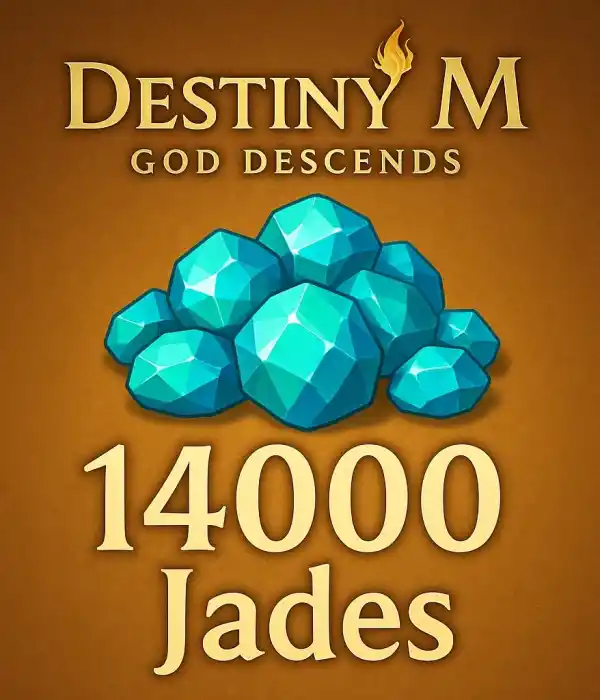 Destiny M : God Descends 14000 Jades