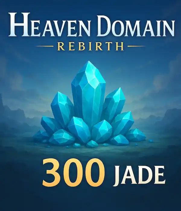 Heaven Domain: Rebirth 300 Jade
