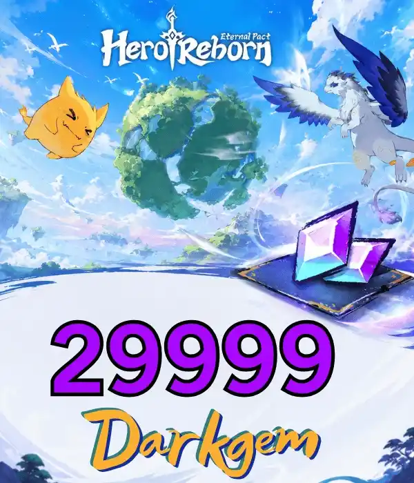 Hero Reborn Eternal Pact 29999 Darkgem