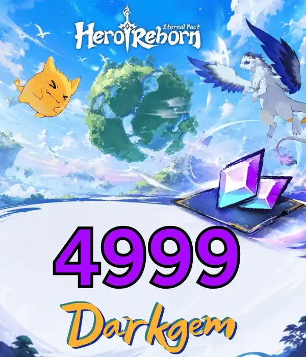 Hero Reborn Eternal Pact 4999 Darkgem