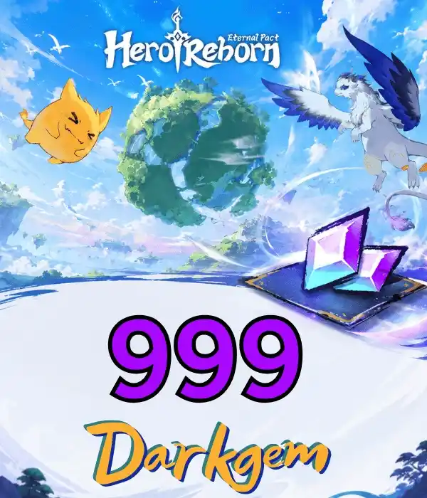Hero Reborn Eternal Pact 999 Darkgem