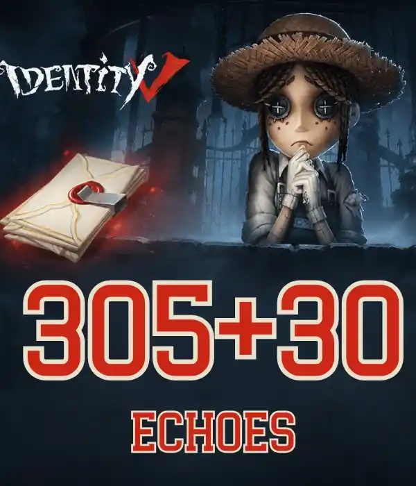 Identity V 305+30 Extra Echoes