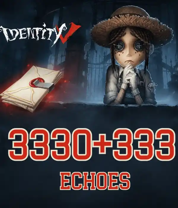 Identity V 3330+333 Extra Echoes