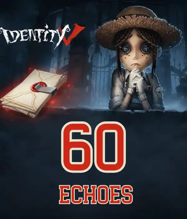 Identity V 60 Echoes