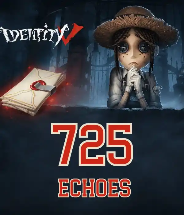 Identity V 725 Echoes