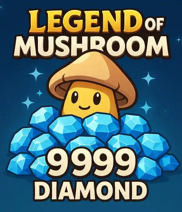 Legend of Mushroom 9999 Diamond