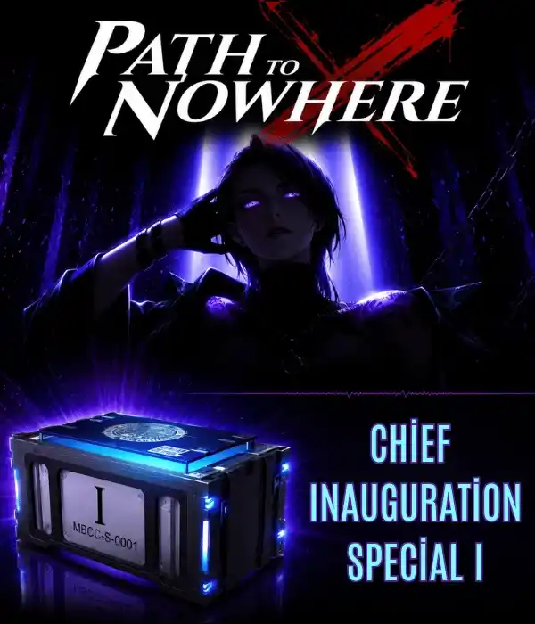 Path To Nowhere 1 Chief Inauguration Special I