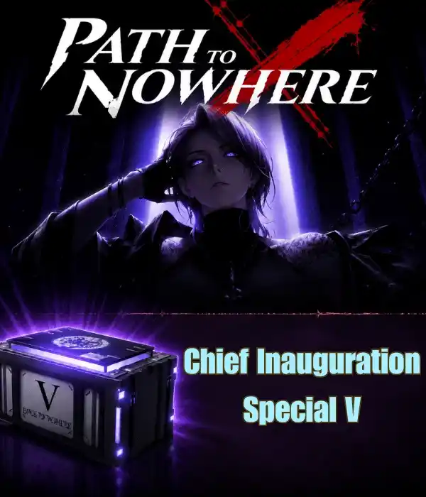 Path To Nowhere 1 Chief Inauguration Special V