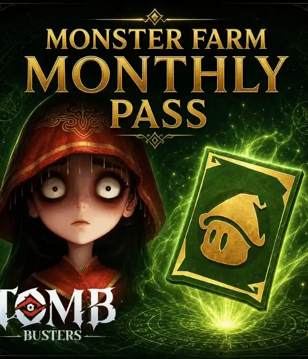 Tomb Busters 1 Monster Farm Monthly Pass