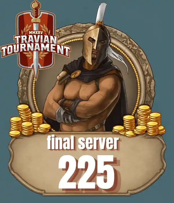 Travian Tournament 225 Gold (Final Server)