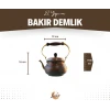 BAKIR DEMLİK İTALYAN MODEL OKSİTLİ RENK
