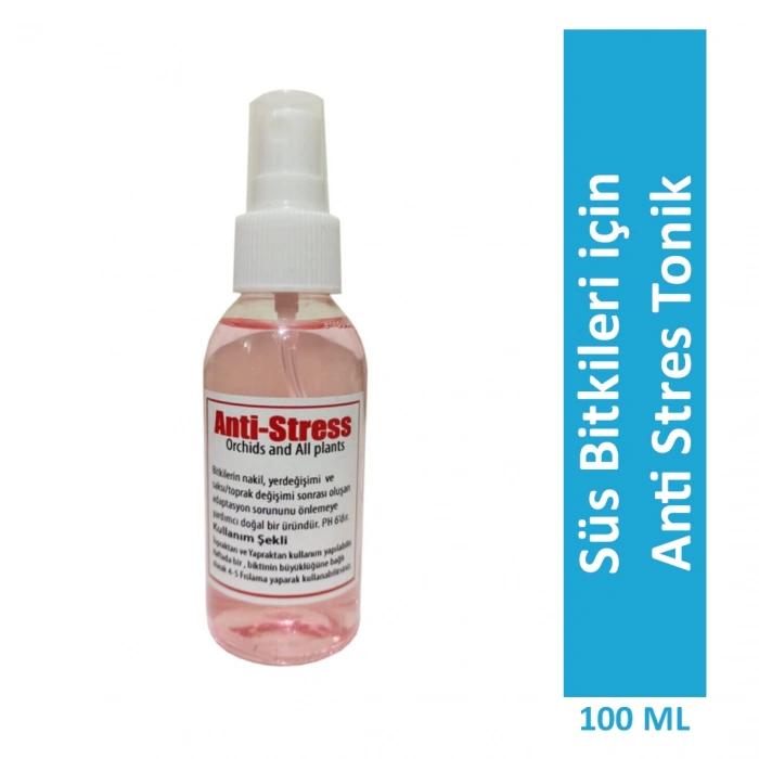 Anti Stress - Strese giren bitkiler için özel 100 ML